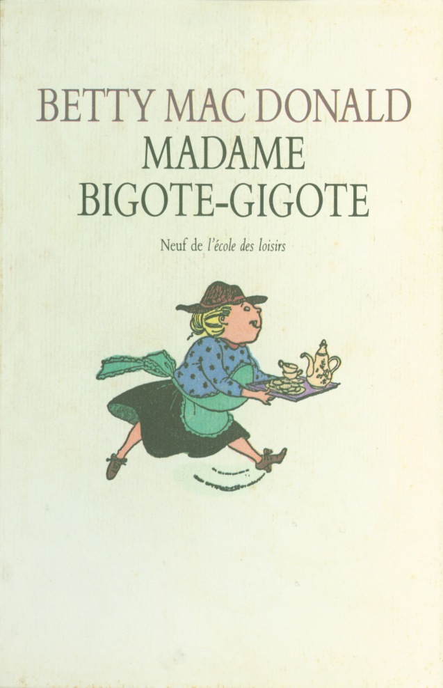 mrs. piggle wiggle_french_1991_hardcover_FRONT